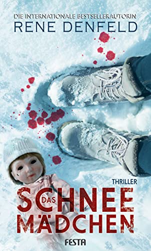 Das Schneemädchen: Thriller (Naomi Cottle 1)
