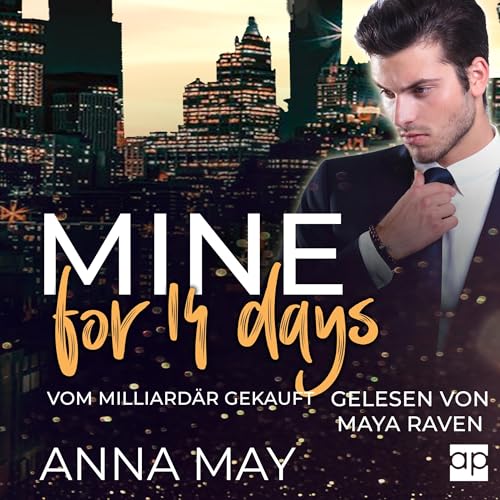 MINE for 14 Days - Vom Milliardär gekauft: Forever MY Billionaire 3