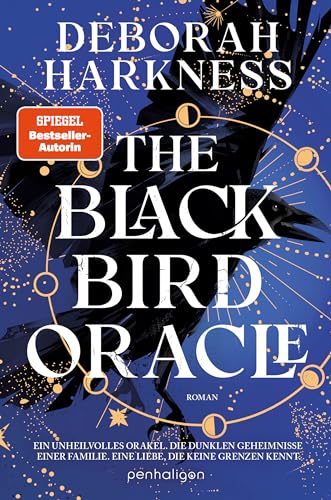 The Blackbird Oracle: Roman - Ein unheilvolles Orakel. Die dunklen Geheimnisse einer Familie.