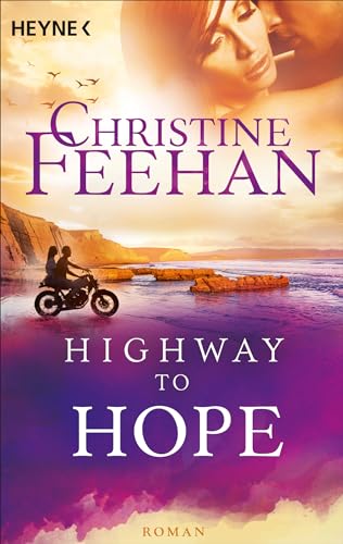 Highway to Hope (4): Roman (Die Highway-Serie)
