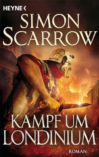 Kampf um Londinium: Roman (Rom-Serie 22)