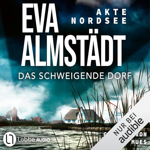 Das schweigende Dorf: Akte Nordsee 3