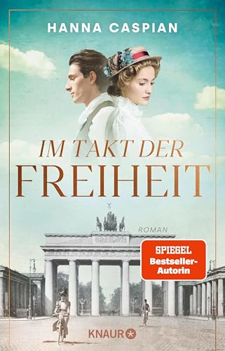 Im Takt der Freiheit: Roman