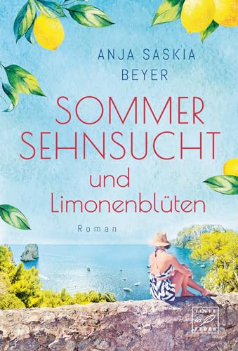 Sommersehnsucht und Limonenblüten (Liebe auf Capri 1)