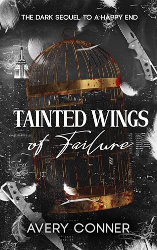 Tainted Wings of Failure (Set of White Wings, Book 2)