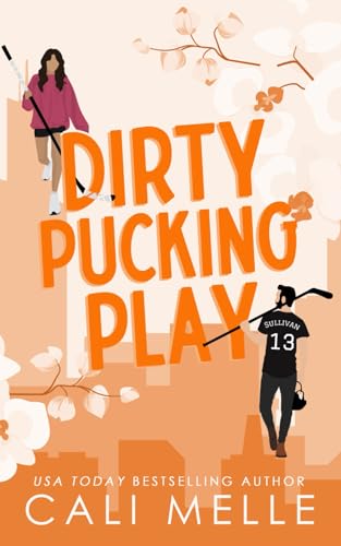 Dirty Pucking Play: A Forbidden Hockey Romance (Orchid City, Band 4)