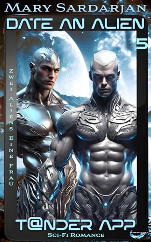 T@nder App: Date an Alien: Book Five