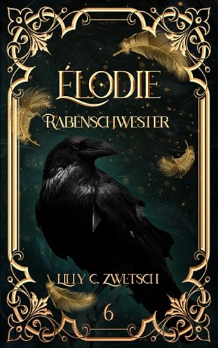 Élodie: Rabenschwester (Misfits 6)