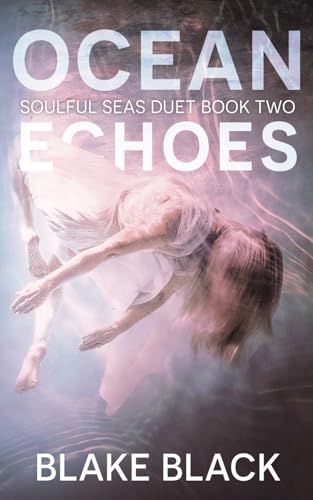 Ocean Echoes (Soulful Seas Duet, Band 2)