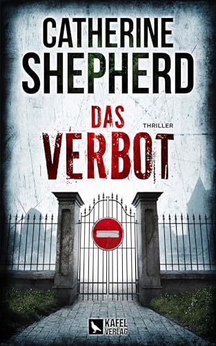 Das Verbot: Thriller (Zons Thriller)