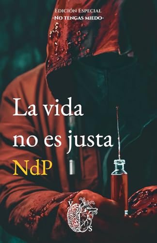 La vida no es justa (No tengas miedo, Band 1)