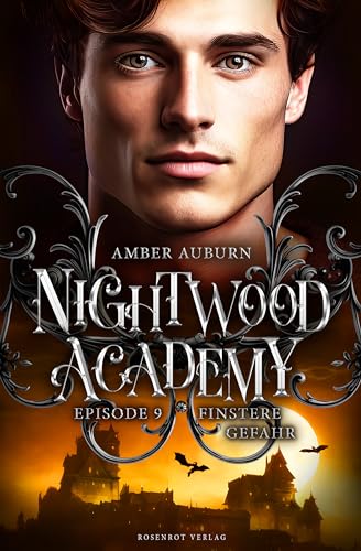 Nightwood Academy, Episode 9 - Finstere Gefahr: Romantasy-Serie