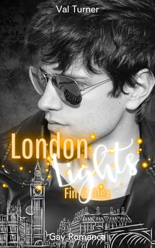 London Lights: Fin & Alex: Cozy Gay Romance