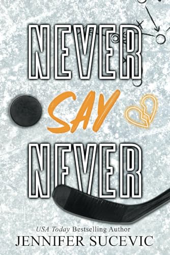 Never Say Never(Western Wildcats Hockey)