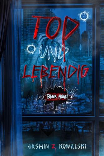 TOD UND LEBENDIG: Black Angel