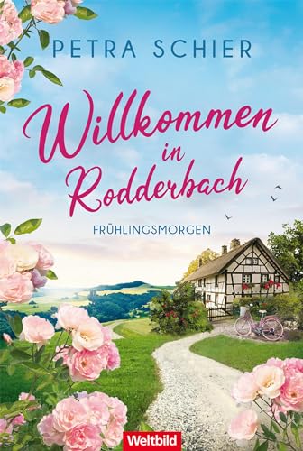 Willkommen in Rodderbach - Frühlingsmorgen
