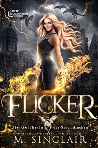 Flicker (Die Gefährtin der Sturmdrachen 2)