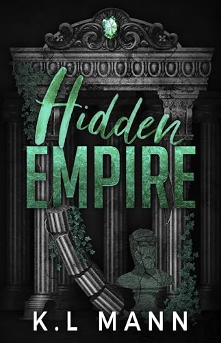 Hidden Empire (The Moretti Empire Book 1)