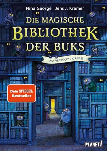 Die magische Bibliothek der Buks 1: Das Verrückte Orakel: Spannend-skurriles Fantasy-Abenteuer über die Macht der Bücher