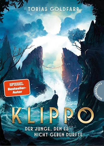 Klippo: Der Junge, den es nicht geben durfte | Raffiniert erzählter Abenteuerroman