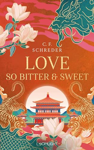 Magnolia Bay 2: Love so Bitter and Sweet: Romantasy mit Gestaltwandlern, Magiern und Drachen