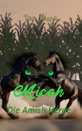 Die Amish Herde (MICAH 47)