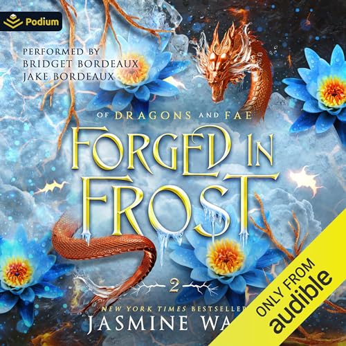 Forged in Frost: Of Dragons and Fae, Book 2