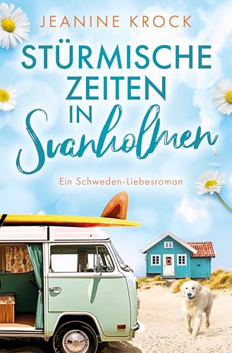 Stürmische Zeiten in Svanholmen (Sommer in den Schären 2)