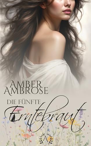 Die fünfte Erntebraut: Werwolf, Reverse Harem, Low Fantasy