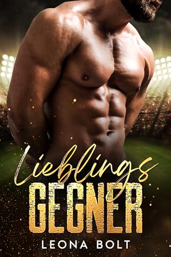 Lieblingsgegner: Eine Enemies-to-Lovers MM Sports Romance mit Age Gap (Fußballerherzen 5)
