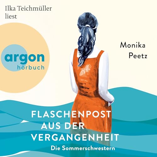 Flaschenpost aus der Vergangenheit – Die Sommerschwestern: Sommerschwestern 3