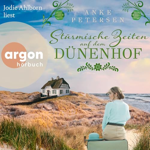 Stürmische Zeiten auf dem Dünenhof: Die Föhr-Trilogie 3
