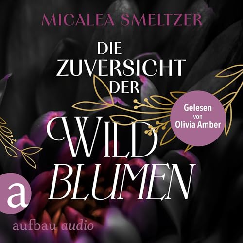 Die Zuversicht der Wildblumen: Wildflower Duet 1