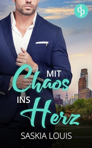 Mit Chaos ins Herz (Philadelphia Millionaires-Reihe 3)