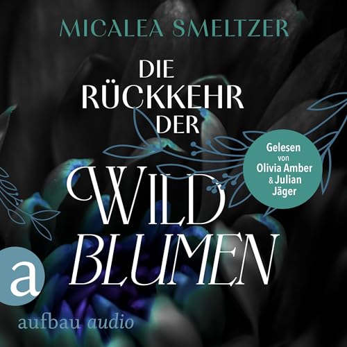Die Rückkehr der Wildblumen: Wildflower Duet 2