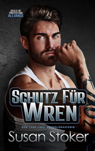 Schutz für Wren (SEALs of Protection: Alliance 2)