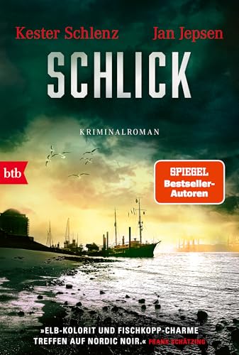 Schlick: Kriminalroman (Die Knudsen/La Lotse-Serie 3)