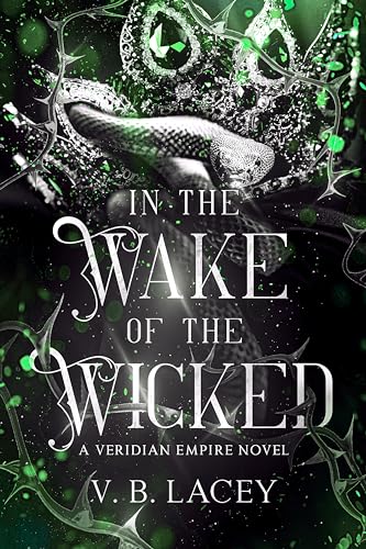 In the Wake of the Wicked
