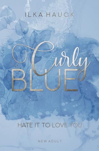 Curly Blue: Hate it to love you