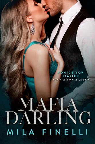 Mafia Darling (Könige von Italien 2)