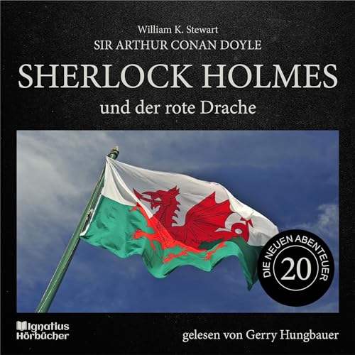 Sherlock Holmes und der rote Drache: Sherlock Holmes - Die neuen Abenteuer 20