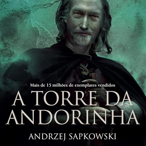 A Torre da Andorinha: The Witcher, Livro 6