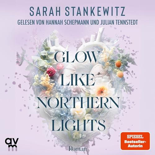 Glow Like Northern Lights: Strong Hearts 1