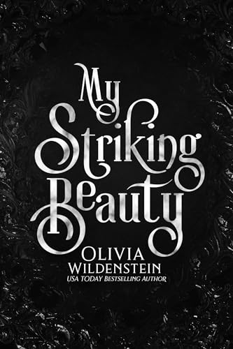 My Striking Beauty (Wicked Retellings Book 2)