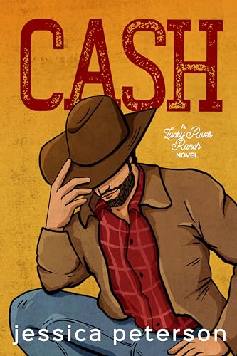 Cash (Lucky River Ranch Book 1)