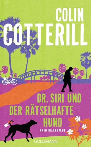 Dr. Siri und der rätselhafte Hund: Kriminalroman (Dr. Siri ermittelt 14)