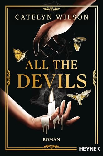 All the Devils: Die Dark-Academia-Sensation. Roman