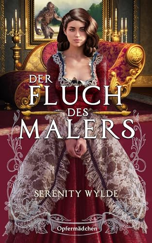 Der Fluch Des Malers: Märchen für Erwachsene (Opfermädchen)