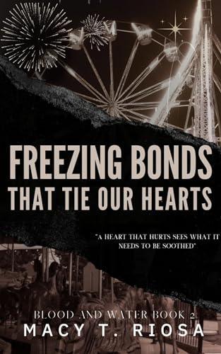 Freezing Bonds that Tie our Hearts (Blood and Water Book 2)
