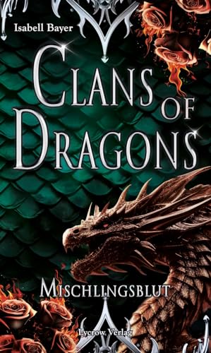 Clans of Dragons: Mischlingsblut